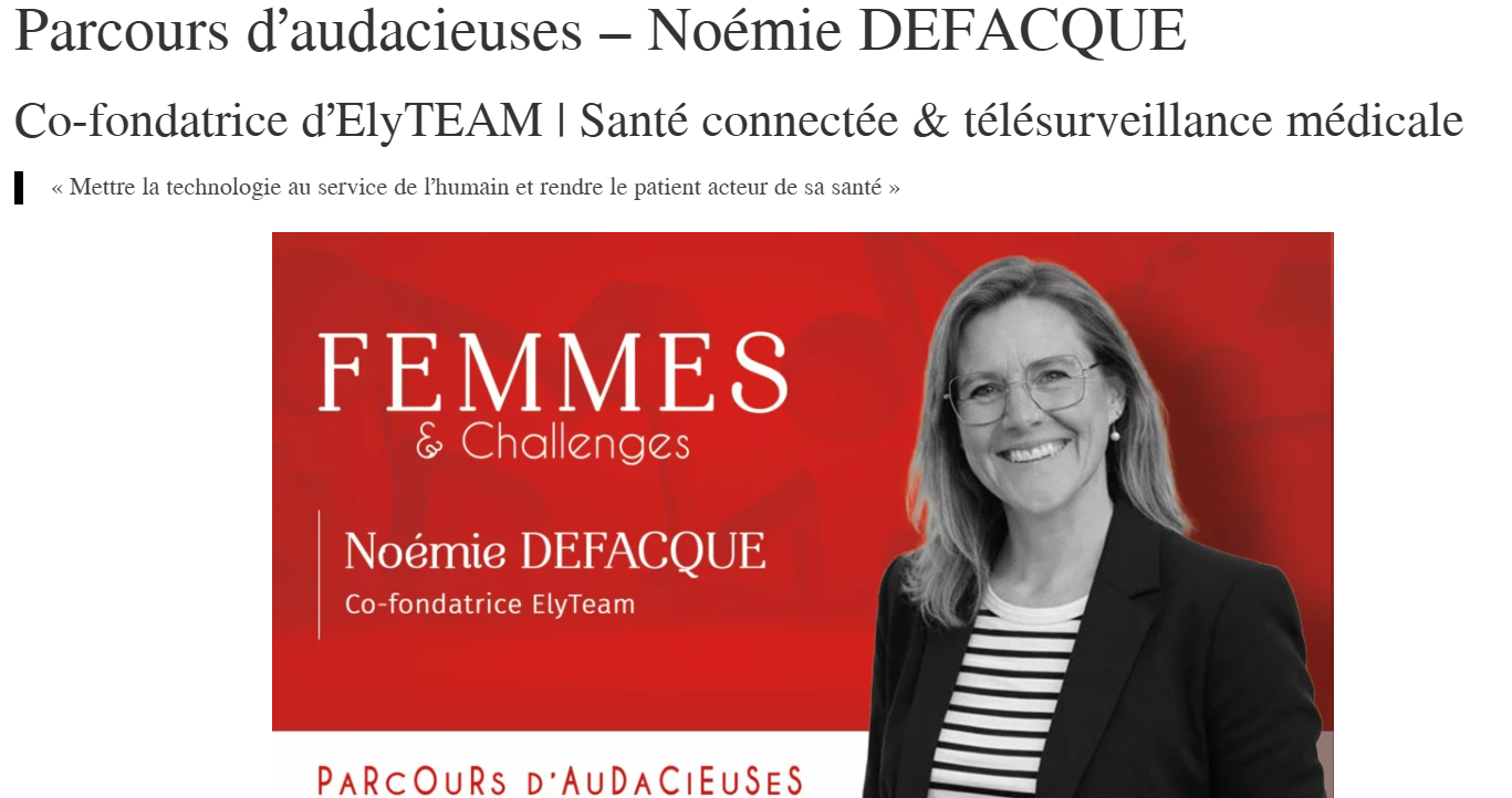 Article Femmes &amp; Challenges mettant en lumière ELYTEAM et la télésurveillance médicale